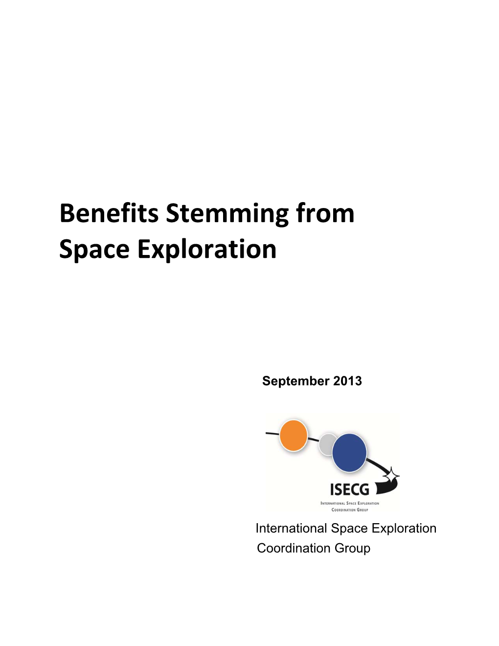 Benefits Stemming from Space Exploration