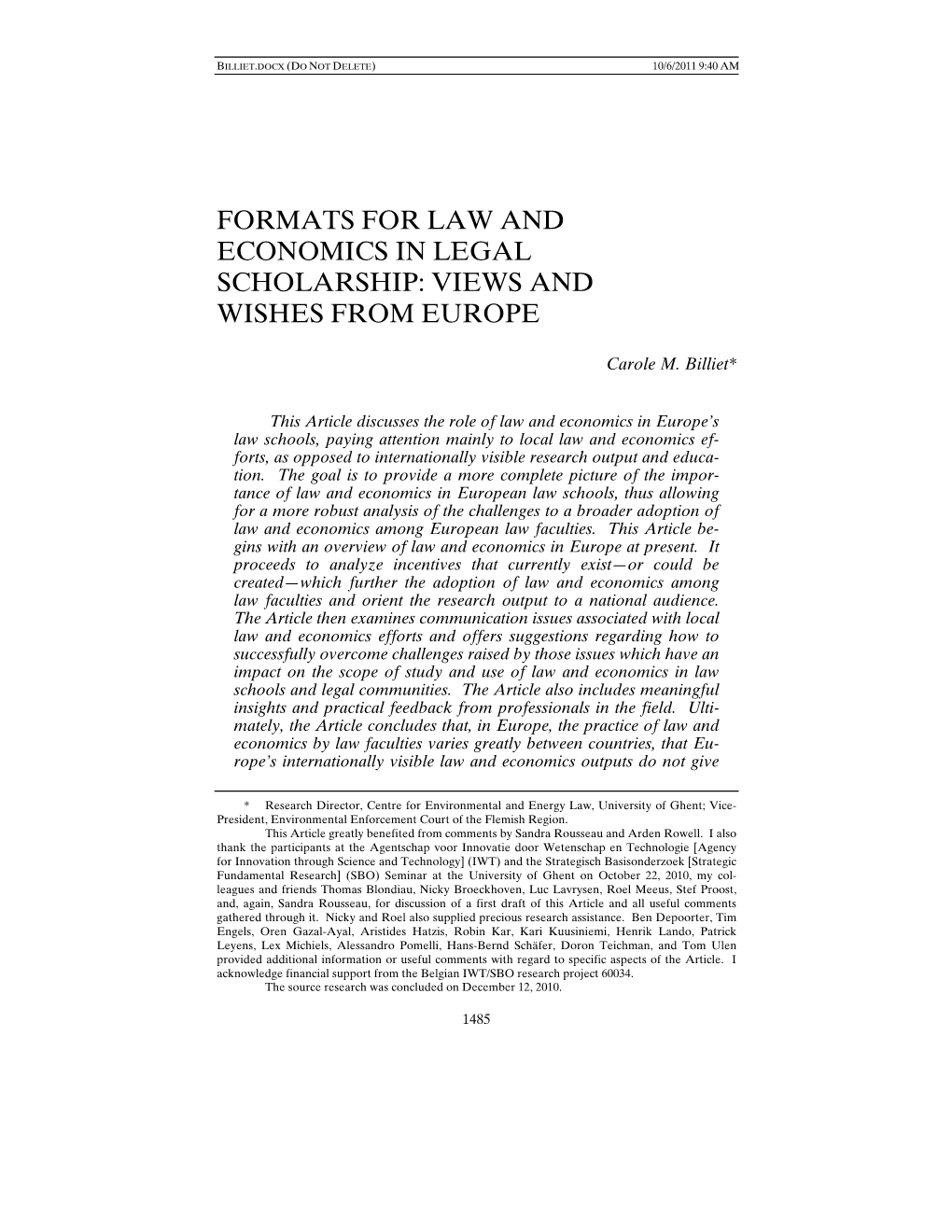 Formats for Law and Economics in Legal Scholarship: Views and Wishes from Europe