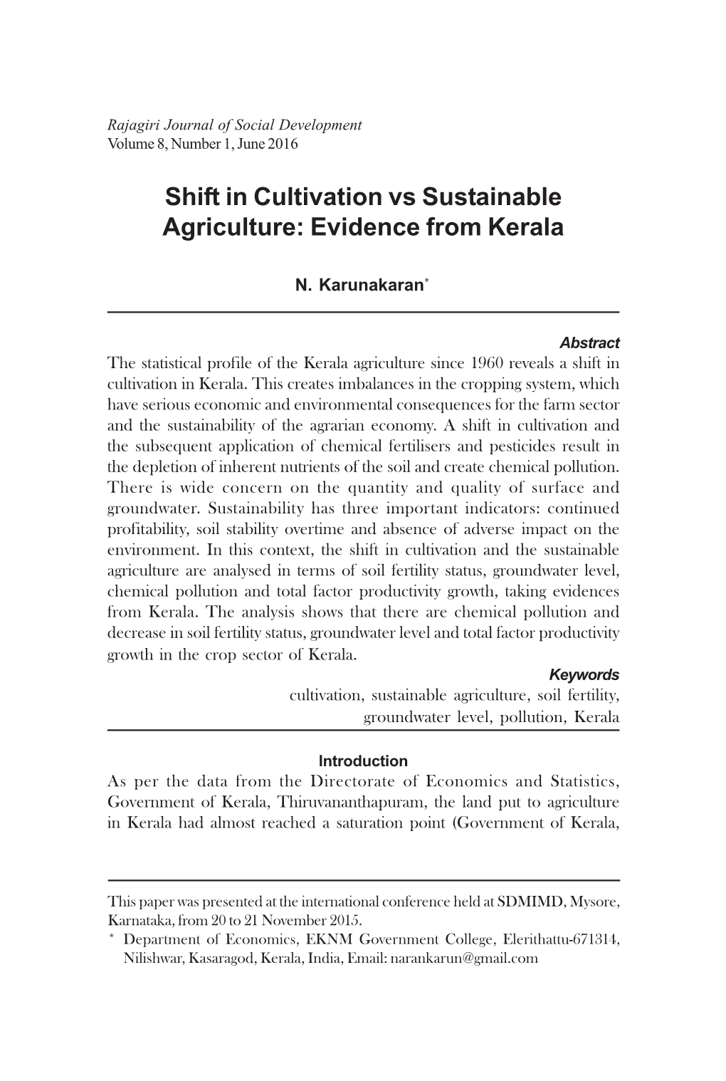 Shift in Cultivation Vs Sustainable Agriculture: Evidence from Kerala