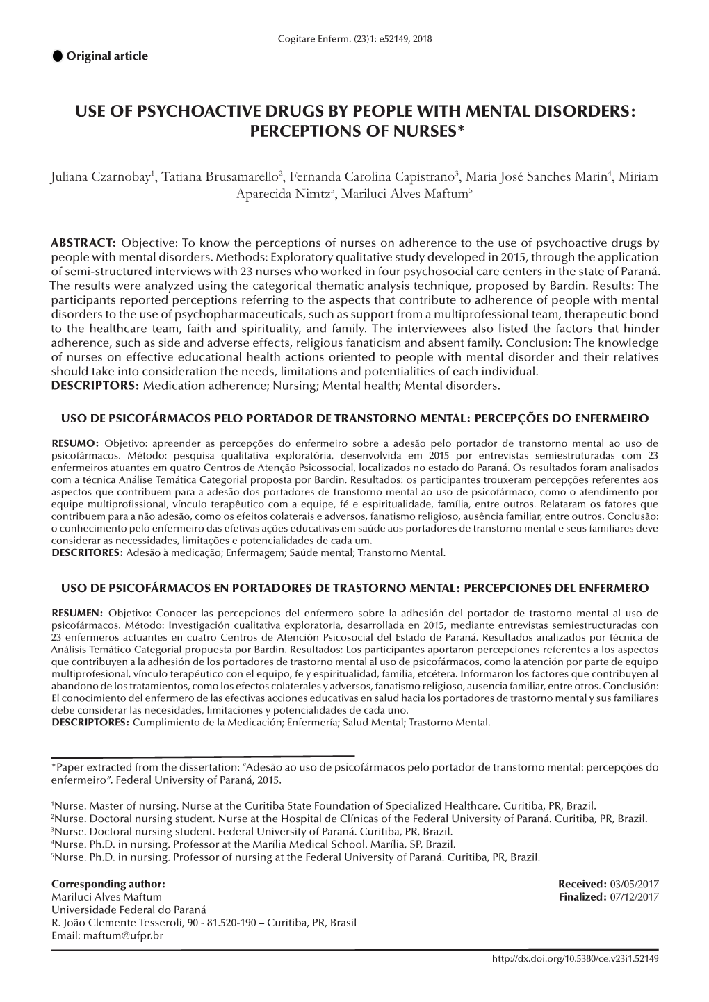 Use of Psychoactive Drugs by People with Mental Disorders: Perceptions of Nurses*