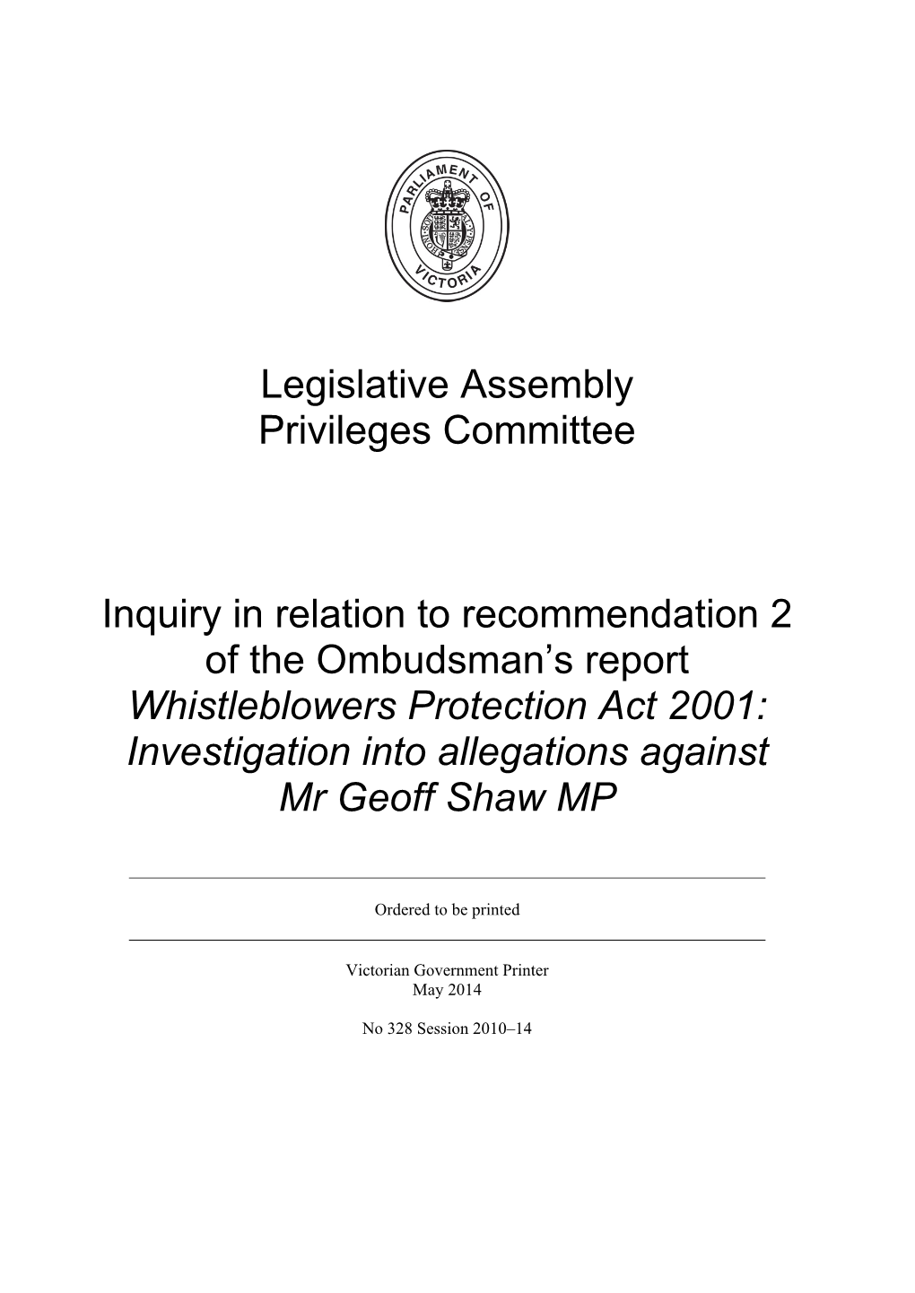 Legislative Assembly Privileges Committee Inquiry in Relation To