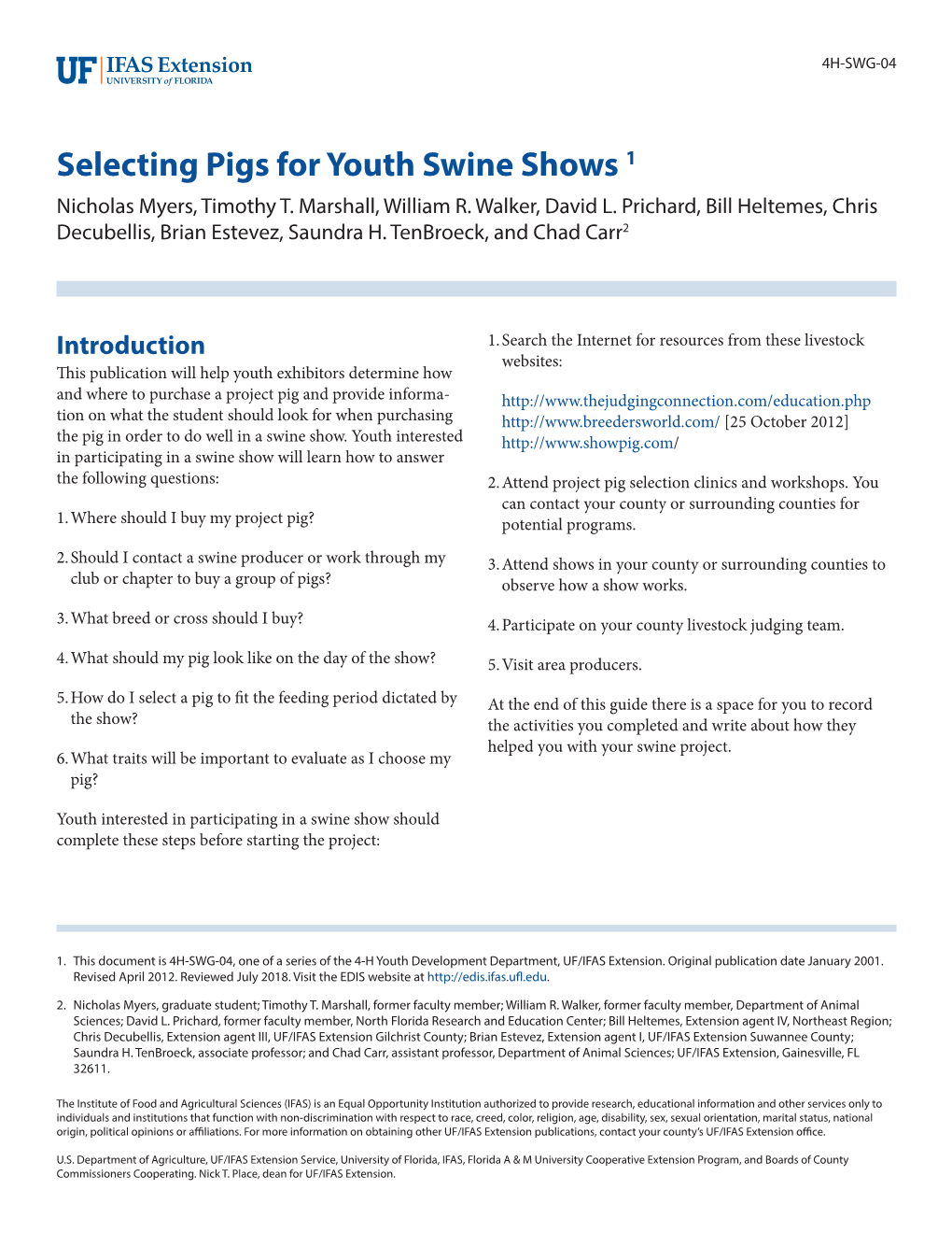 Selecting Pigs for Youth Swine Shows 1 Nicholas Myers, Timothy T