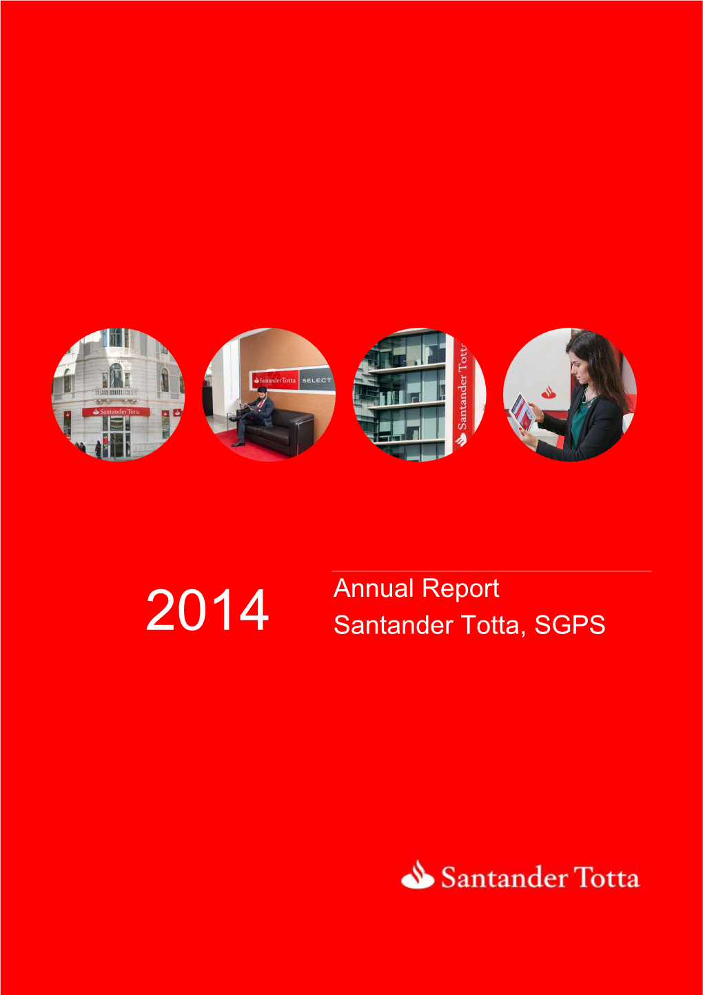 Santander Totta SGPS – 2014 Annual Report
