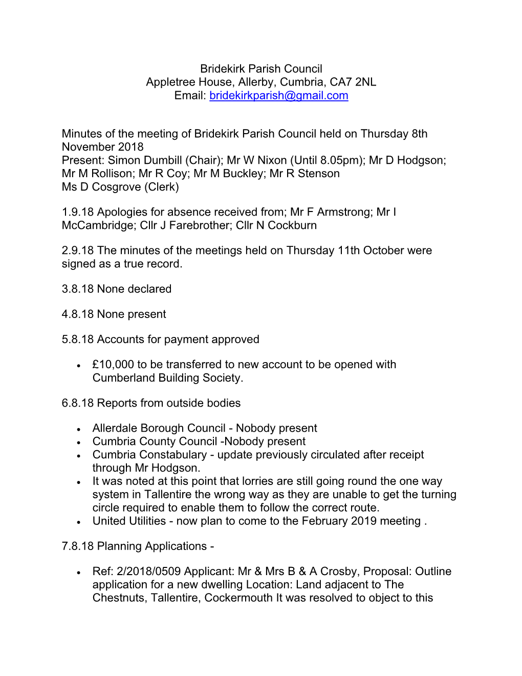 Bridekirk Parish Council Appletree House, Allerby, Cumbria, CA7 2NL Email: Bridekirkparish@Gmail.Com