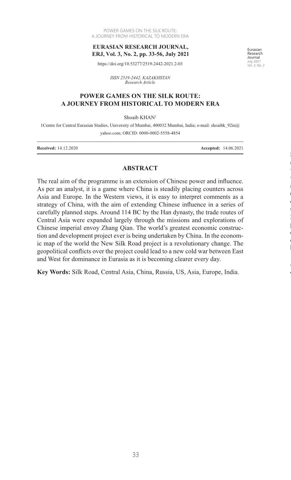 POWER GAMES on the SILK ROUTE: a JOURNEY from HISTORICAL to MODERN ERA ISSN 2519-2442, KAZAKHSTAN Research Article EURASIAN RESEARCH JOURNAL, Eurasian ERJ, Vol