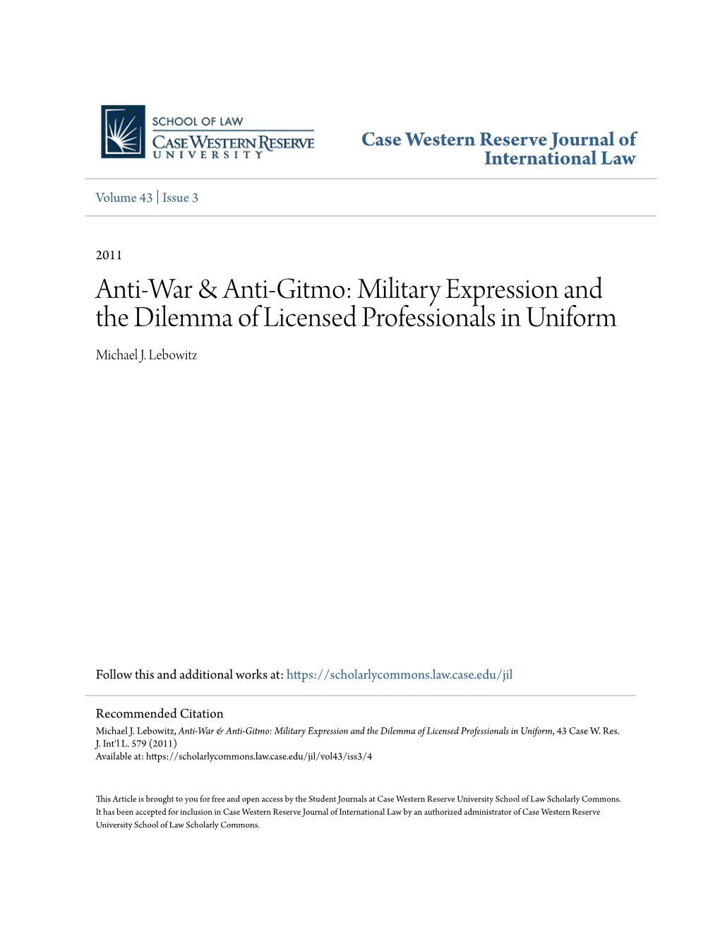 Anti-War & Anti-Gitmo: Military Expression and the Dilemma Of