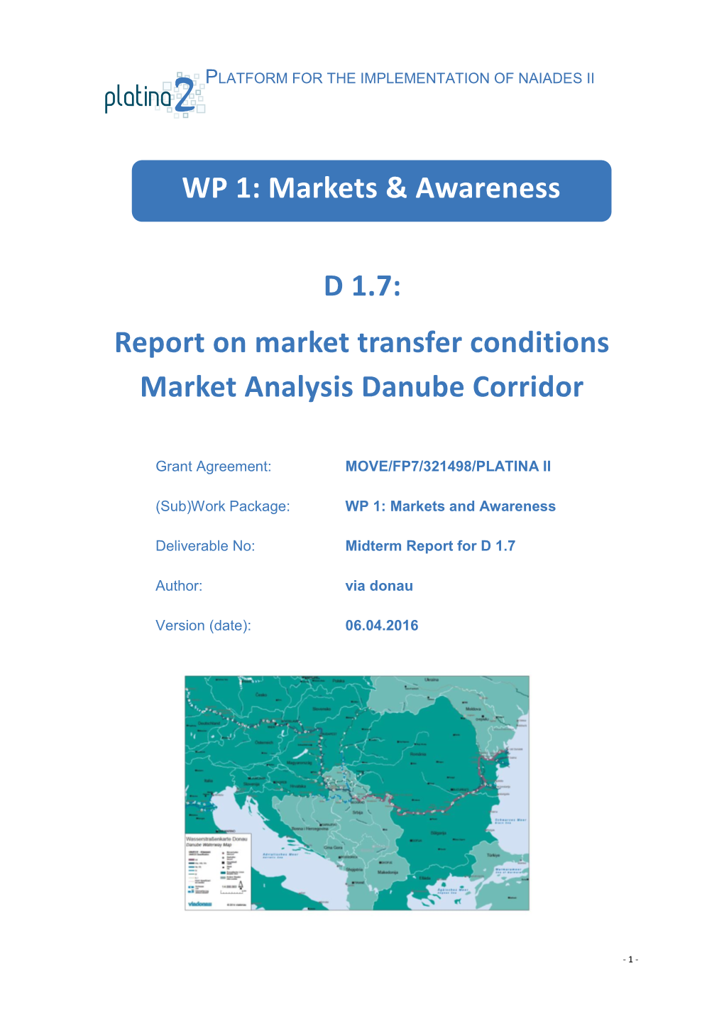 Report on Market Transfer Conditions Market Analysis Danube Corridor