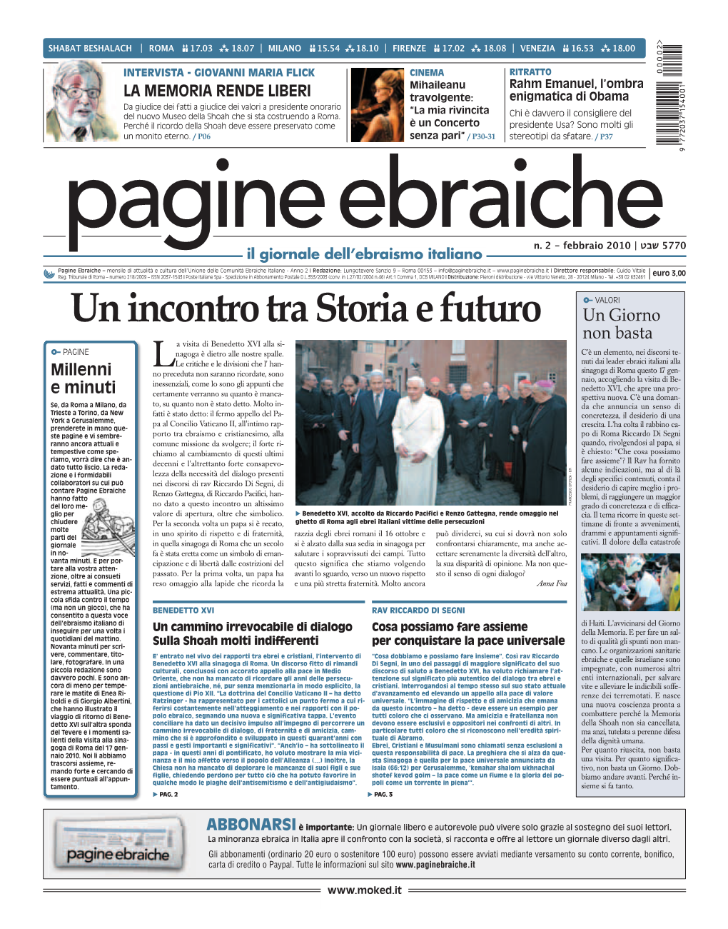 Un Incontro Tra Storia E Futuro Un Giorno Non Basta a Visita Di Benedetto XVI Alla Si- Ú– PAGINE Nagoga È Dietro Alle Nostre Spalle