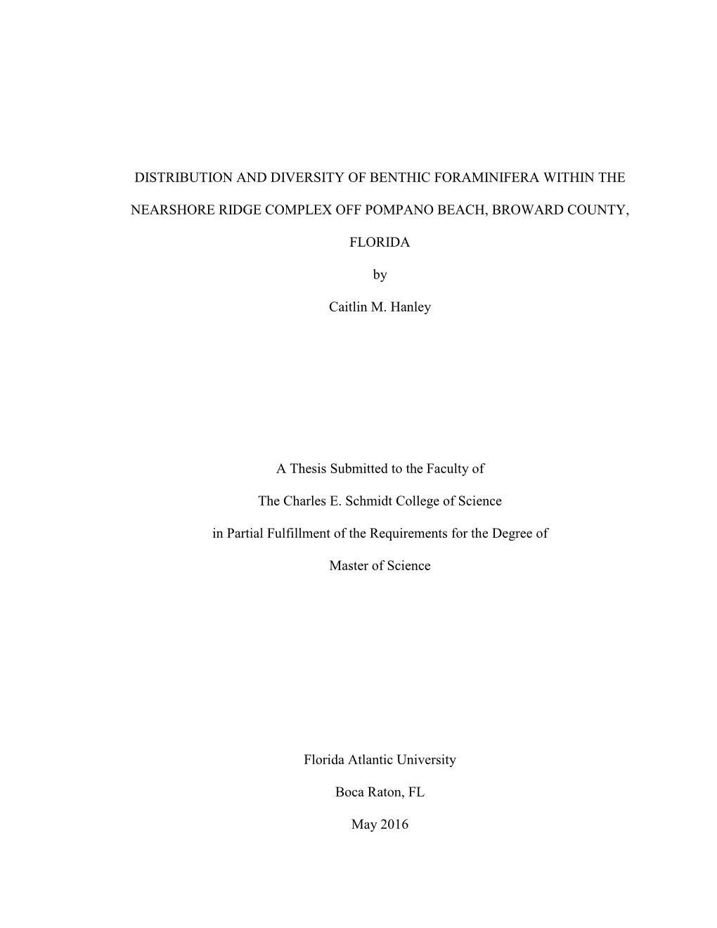 Distribution and Diversity of Benthic Foraminifera Within the Nearshore Ridge Complex Off Pompano Beach, Broward County, Florida