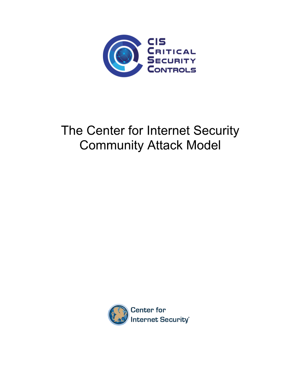 The Center For Internet Security Community Attack Model