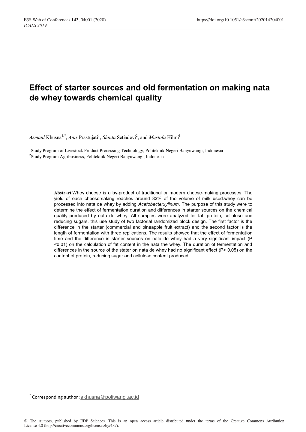 Effect of Starter Sources and Old Fermentation on Making Nata De Whey Towards Chemical Quality