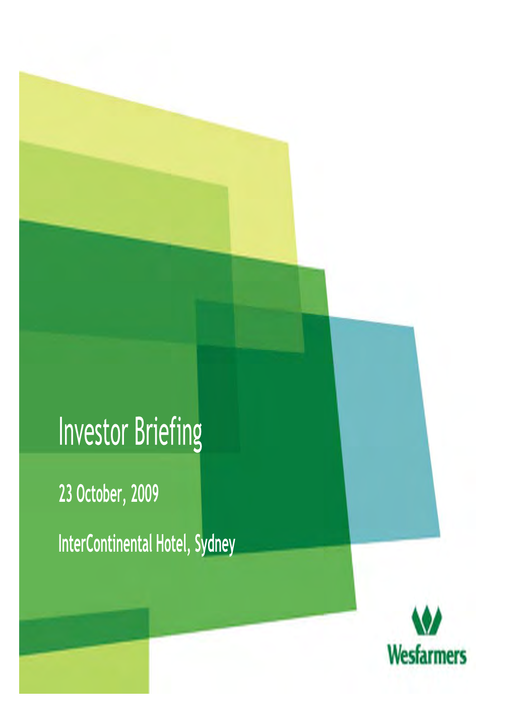 Investor Briefing
