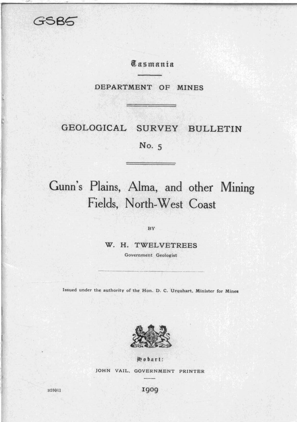 Gunn's Plains, Alma, and Other Mining Fields, N Orth-West Coast