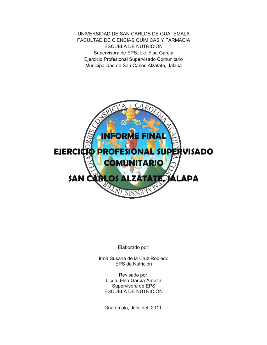 Informe Final Ejercicio Profesional Supervisado Comunitario San Carlos Alzatate, Jalapa