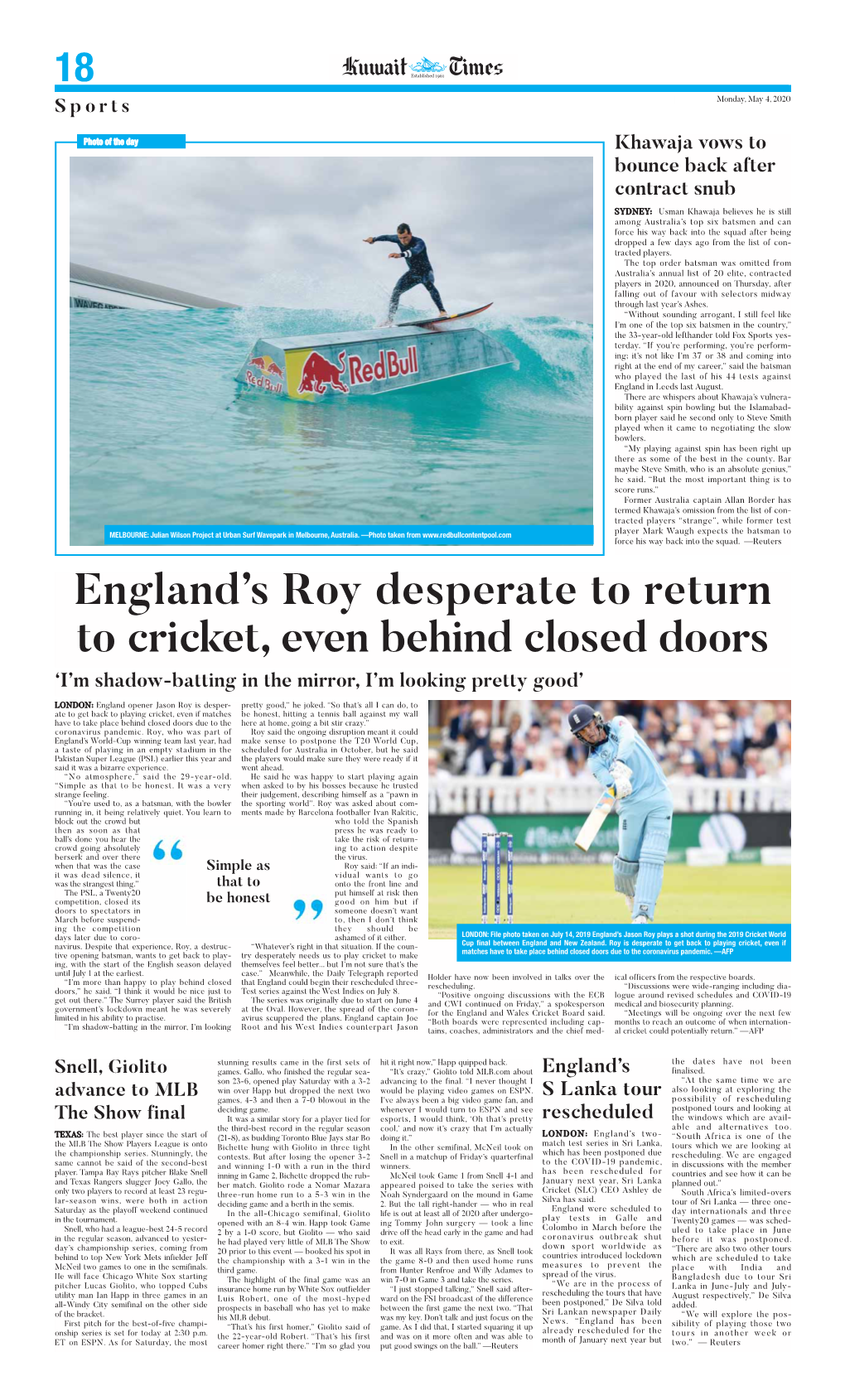 England's Roy Desperate to Return to Cricket, Even Behind Closed Doors