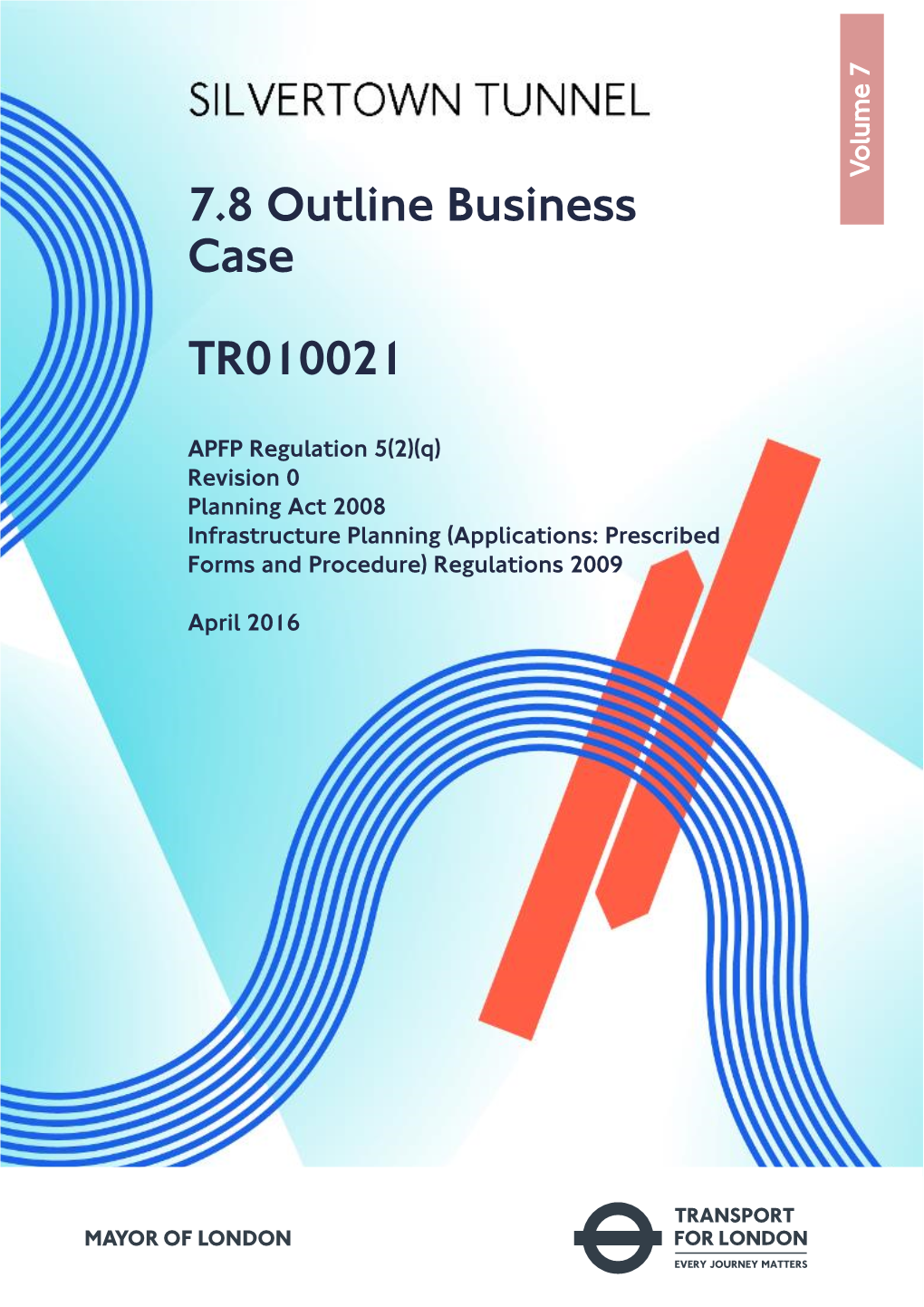 7.8 Outline Business Case TR010021