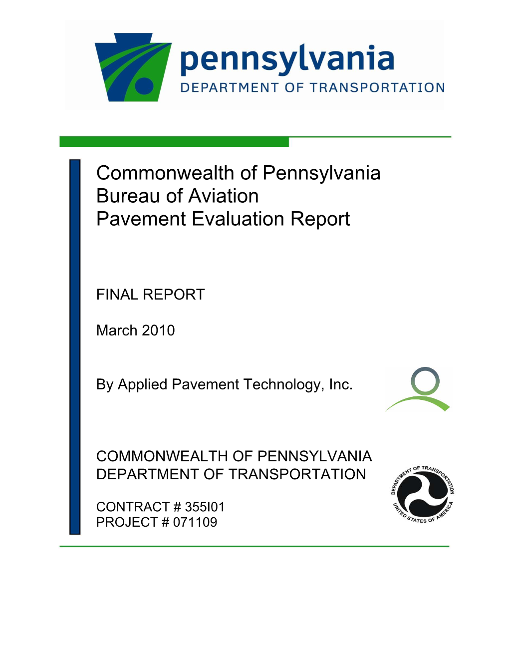 Commonwealth of Pennsylvania Bureau of Aviation Pavement Evaluation Report