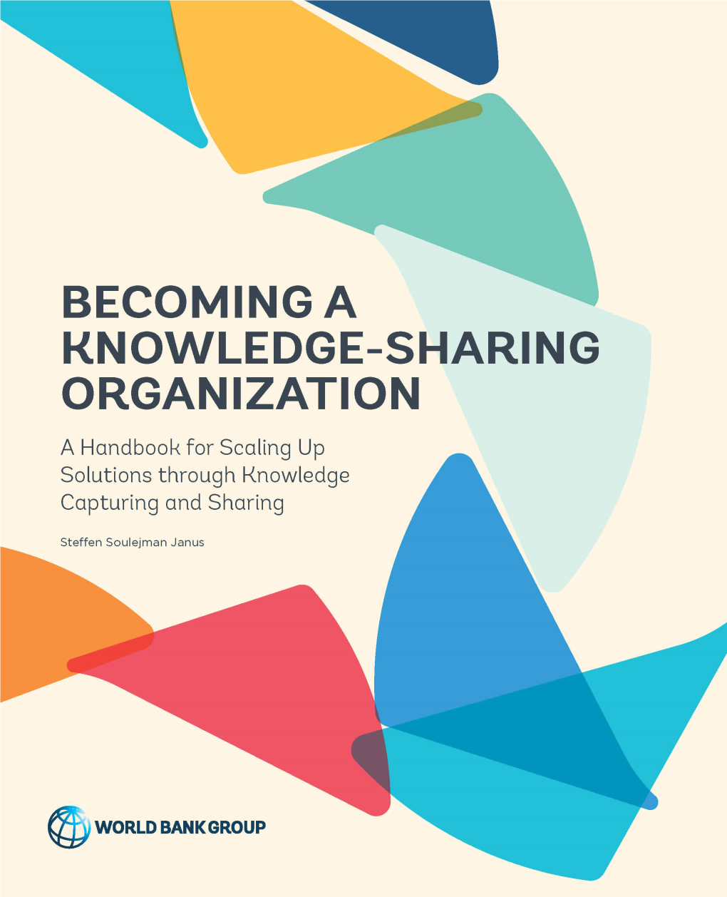 Becoming a Knowledge-Sharing Organization