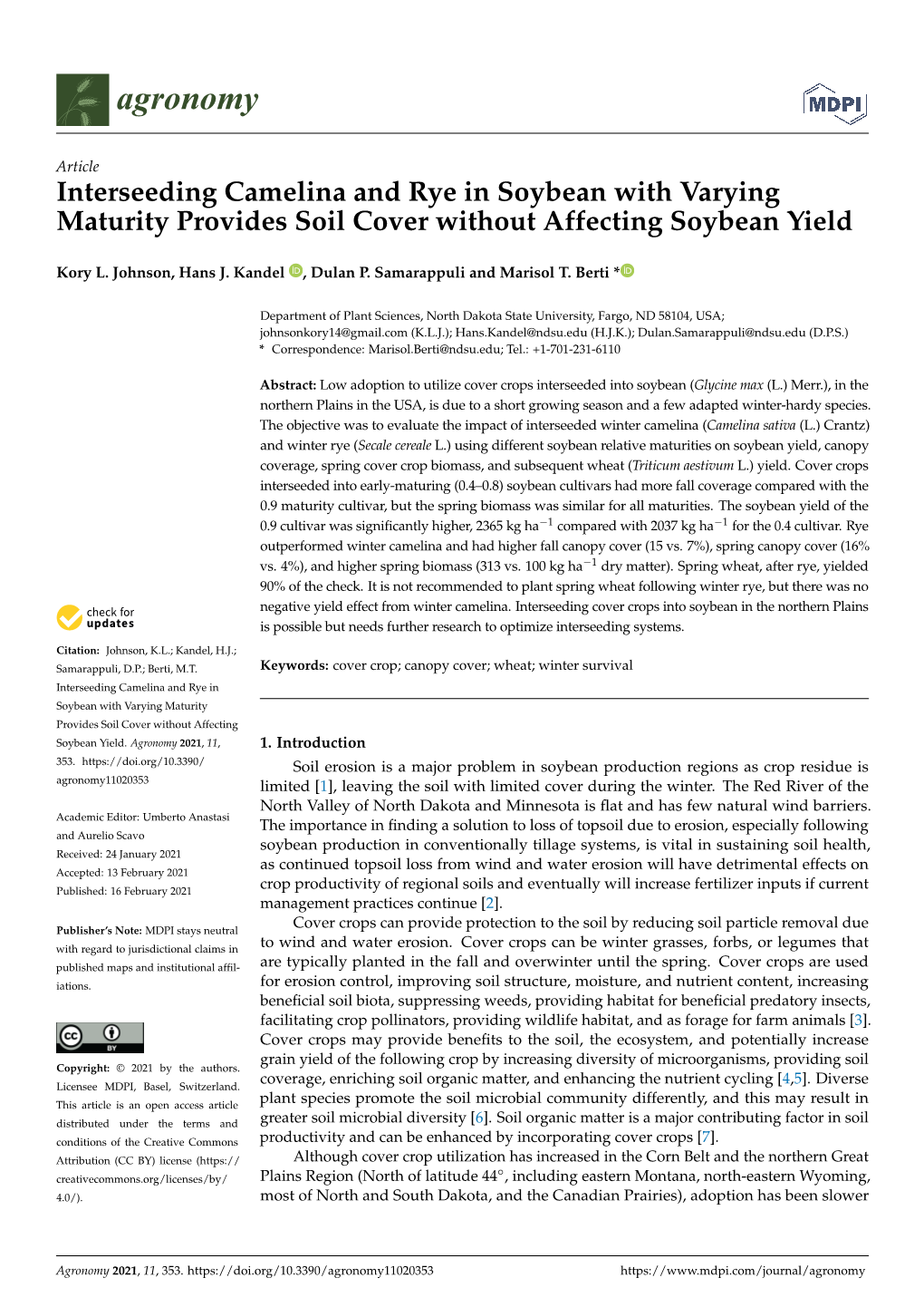 Interseeding Camelina and Rye in Soybean with Varying Maturity Provides Soil Cover Without Affecting Soybean Yield