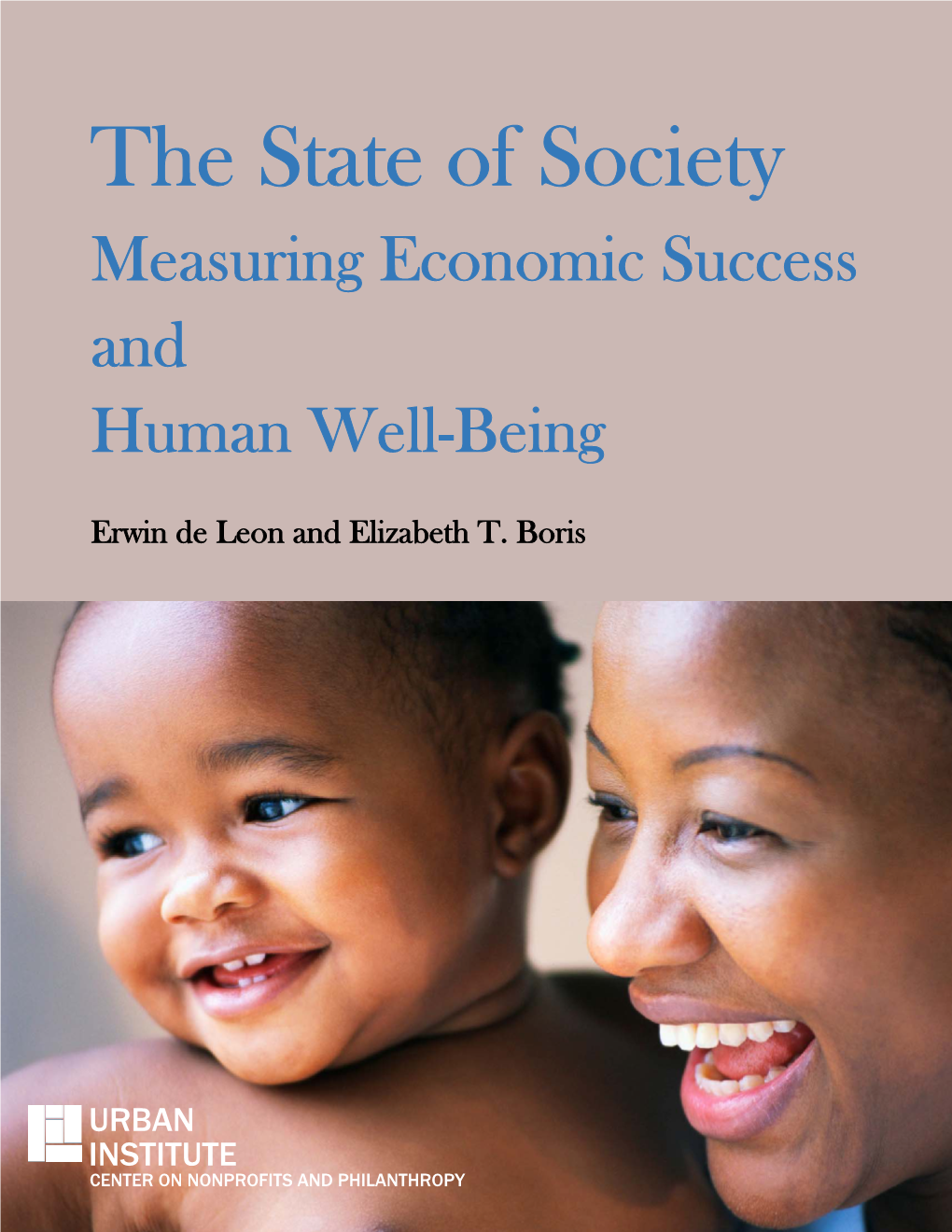 Measuring Economic Success and Human Well-Being