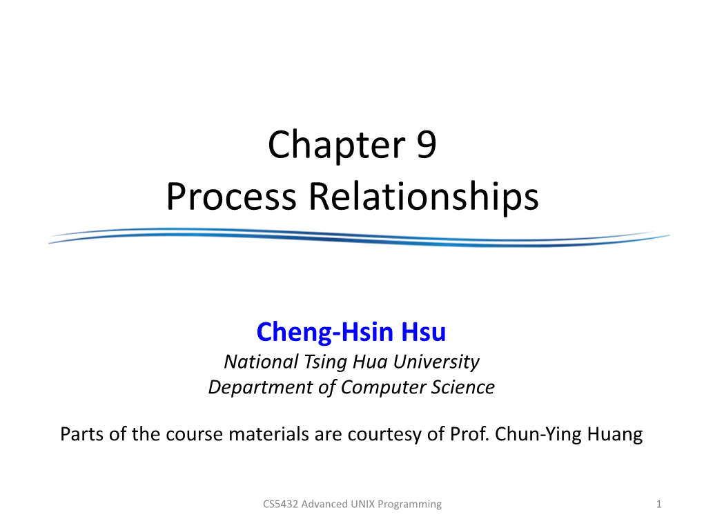 Chapter 9 Process Relationships