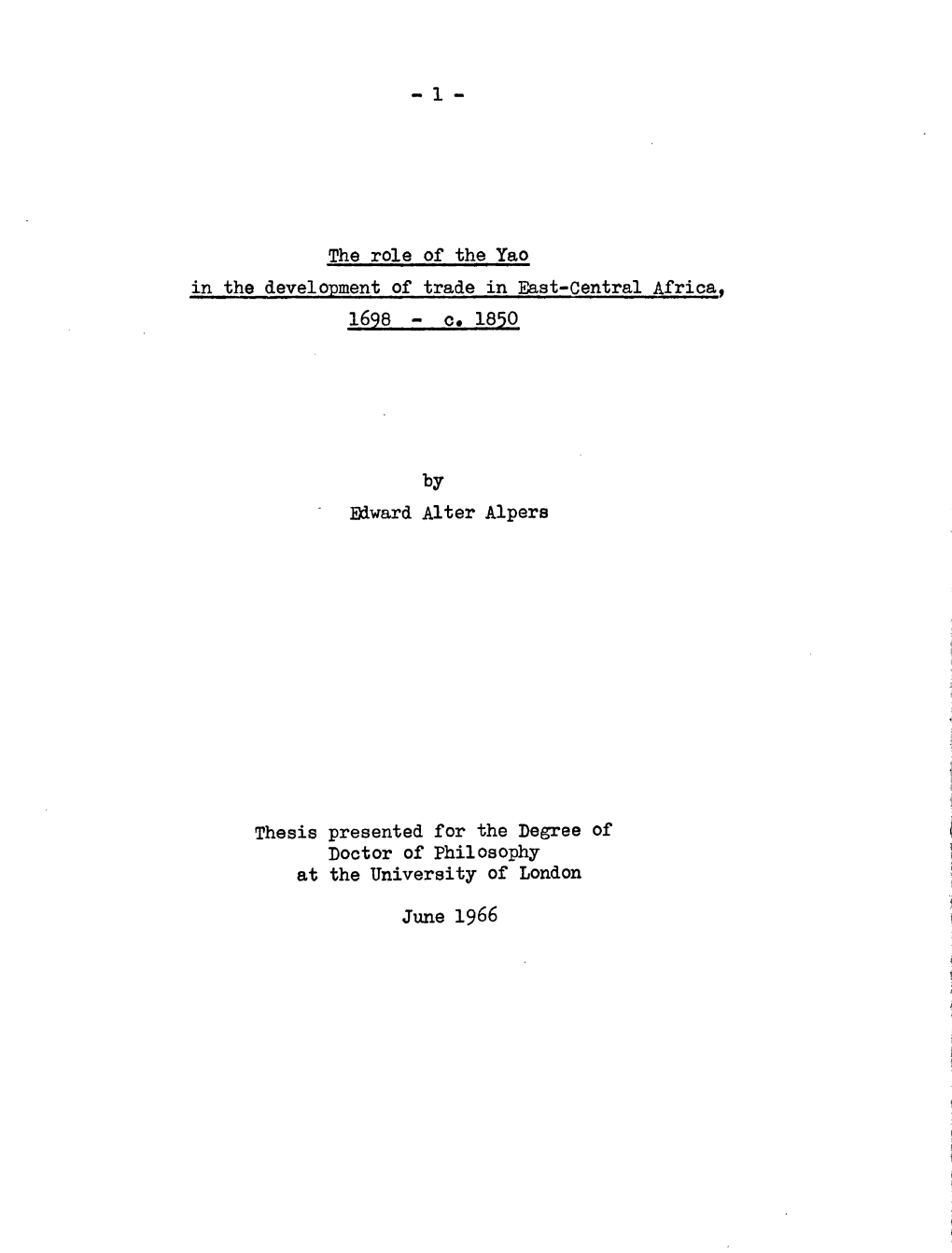 The Role of the Yao in the Development of Trade in East-Central Africa, 1698 - C