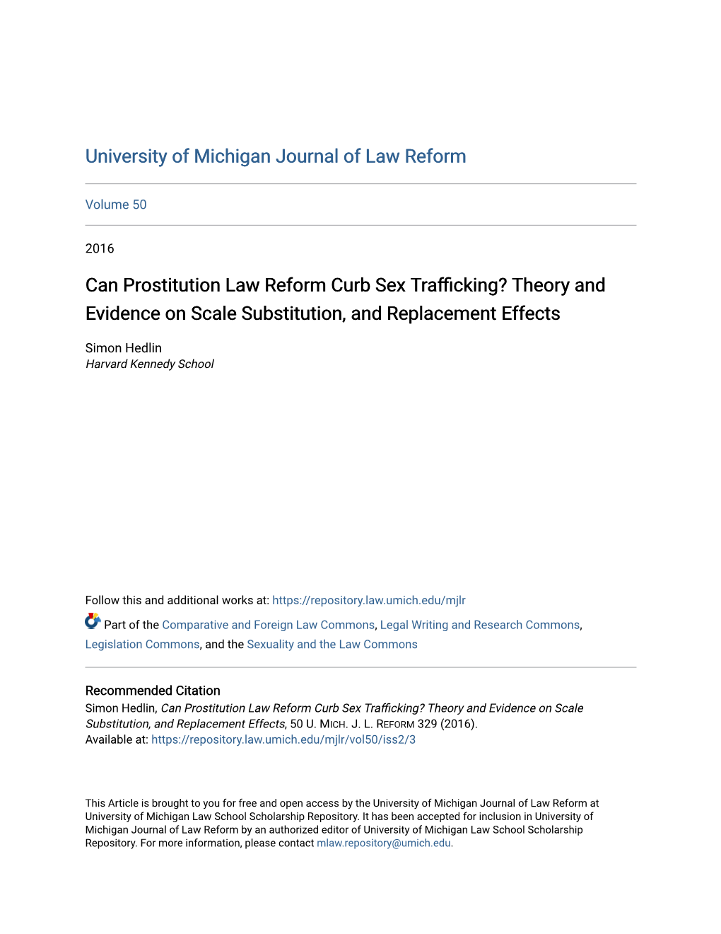 Can Prostitution Law Reform Curb Sex Trafficking? Theory and Evidence on Scale Substitution, and Replacement Effects