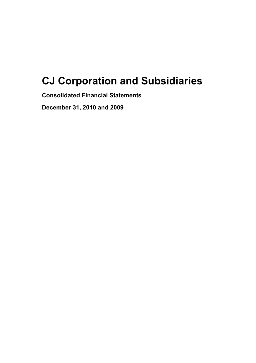 CJ Corporation and Subsidiaries