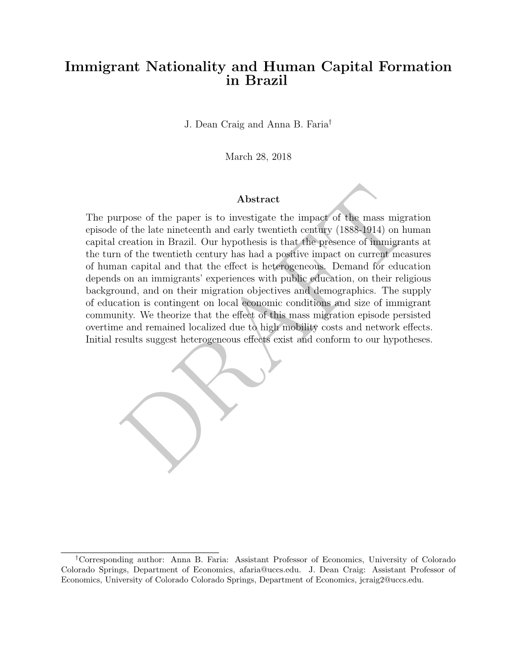 Immigrant Nationality and Human Capital Formation in Brazil