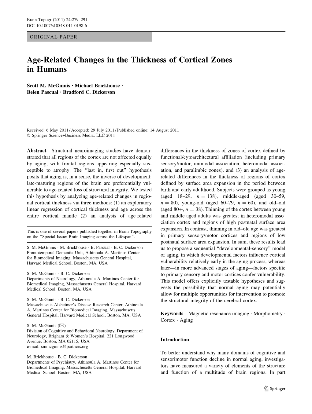 Age-Related Changes in the Thickness of Cortical Zones in Humans