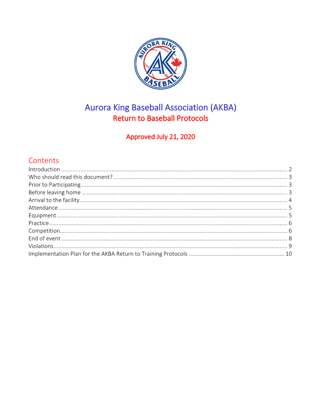 Aurora King Baseball Association (AKBA) Return to Baseball Protocols
