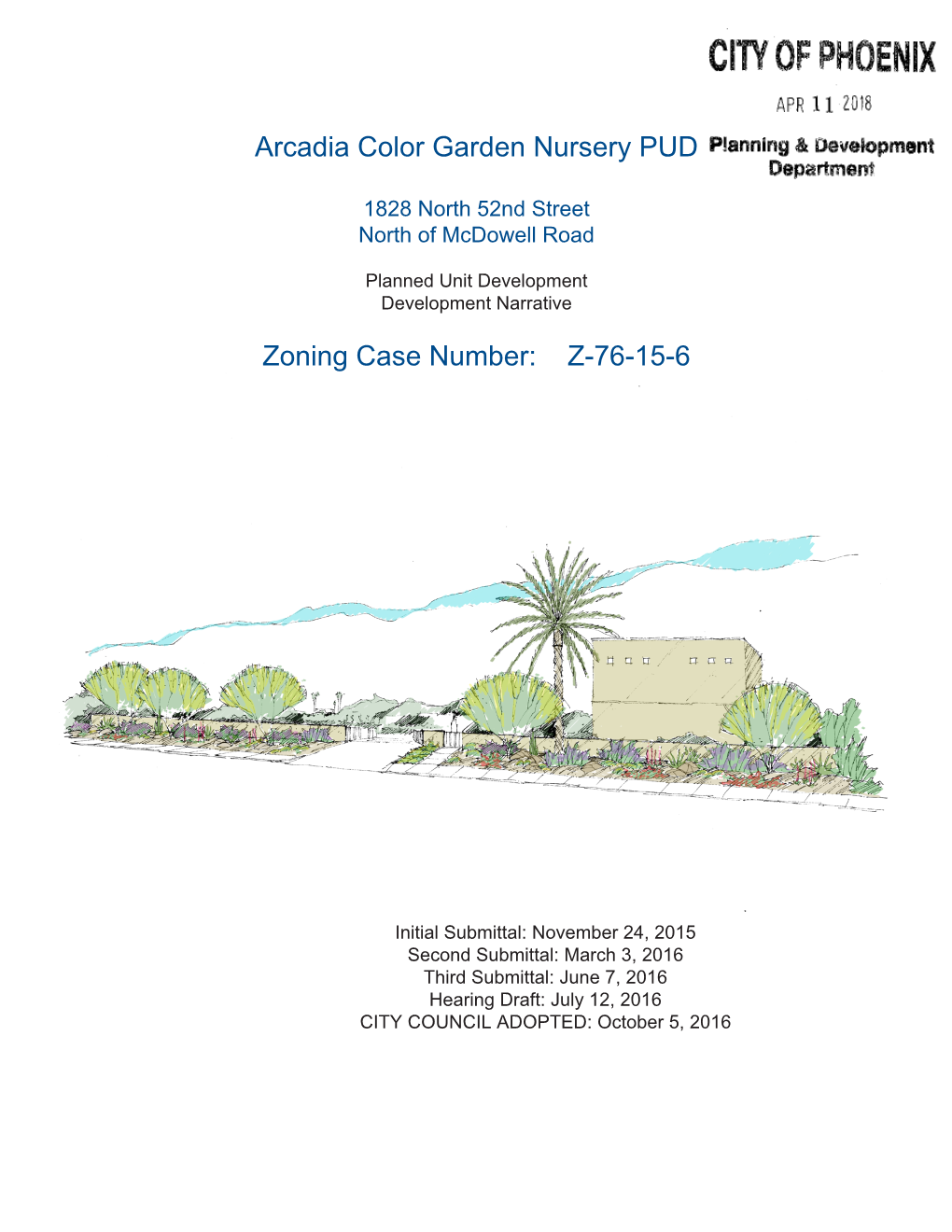 Arcadia Color Garden Nursery PUD Zoning Case Number