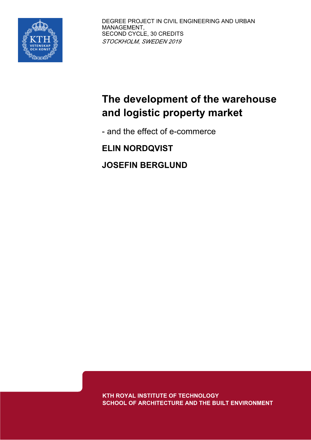 The Development of the Warehouse and Logistic Property Market