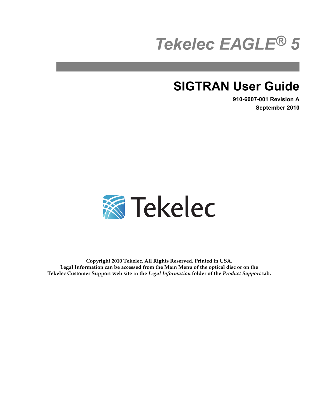SIGTRAN User Guide 910-6007-001 Revision a September 2010