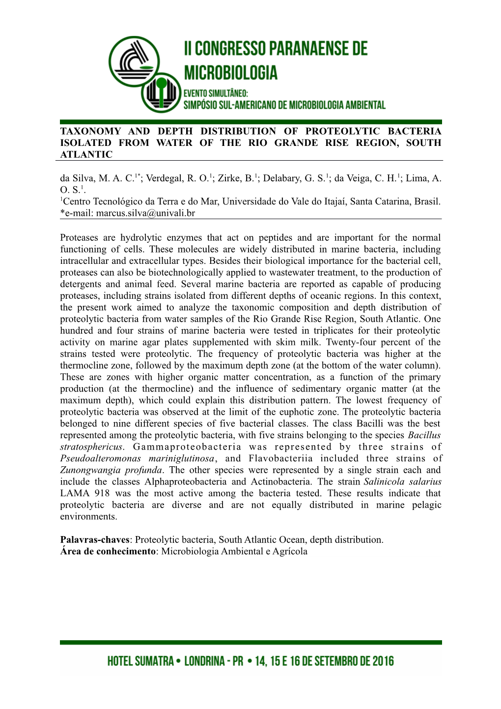 Taxonomy and Depth Distribution of Proteolytic Bacteria Isolated from Water of the Rio Grande Rise Region, South Atlantic