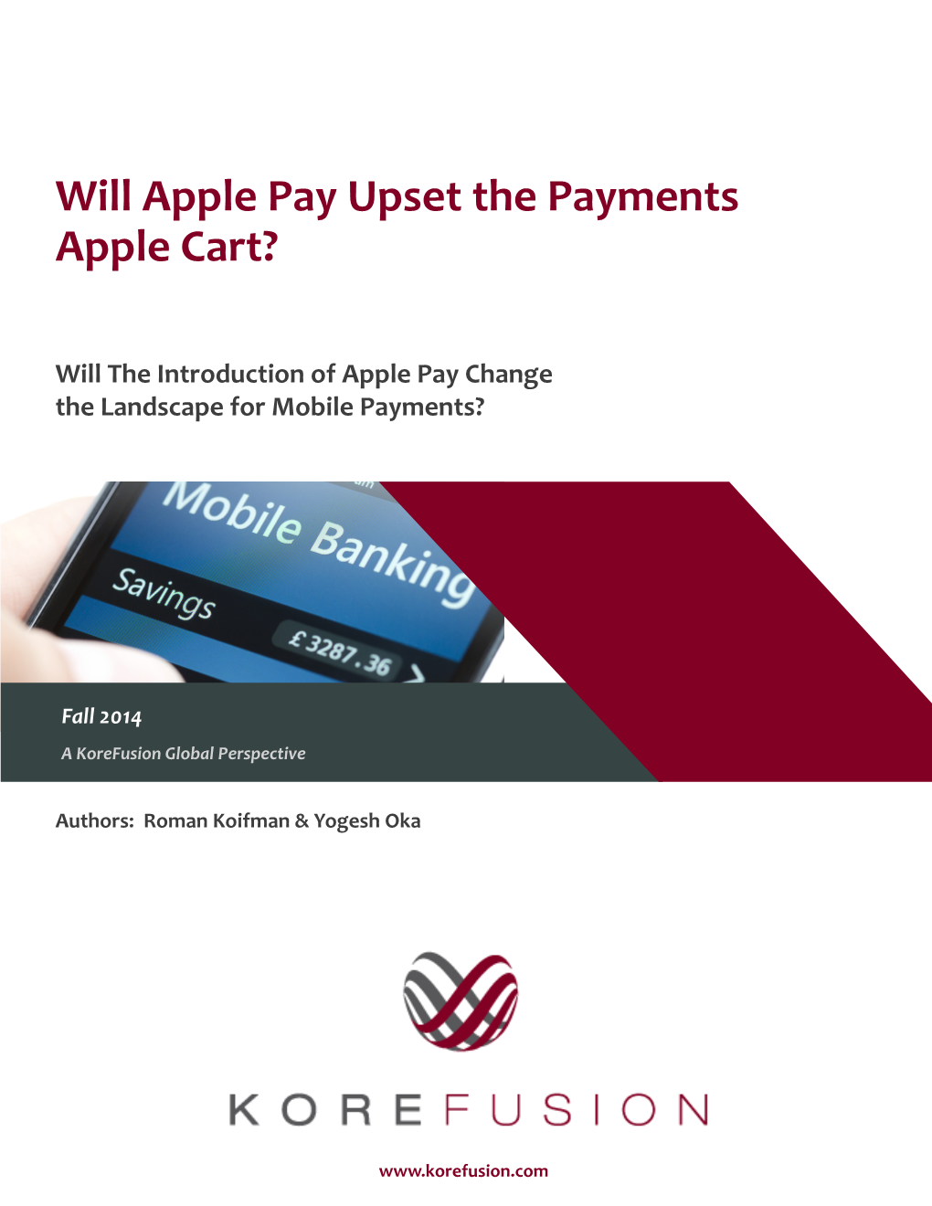 Apple Pay Upset the Payments Apple Cart?