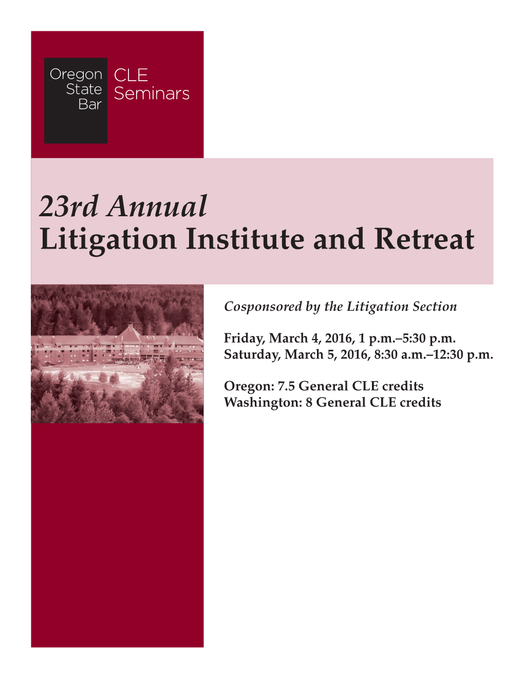 23Rd Annual Litigation Institute and Retreat