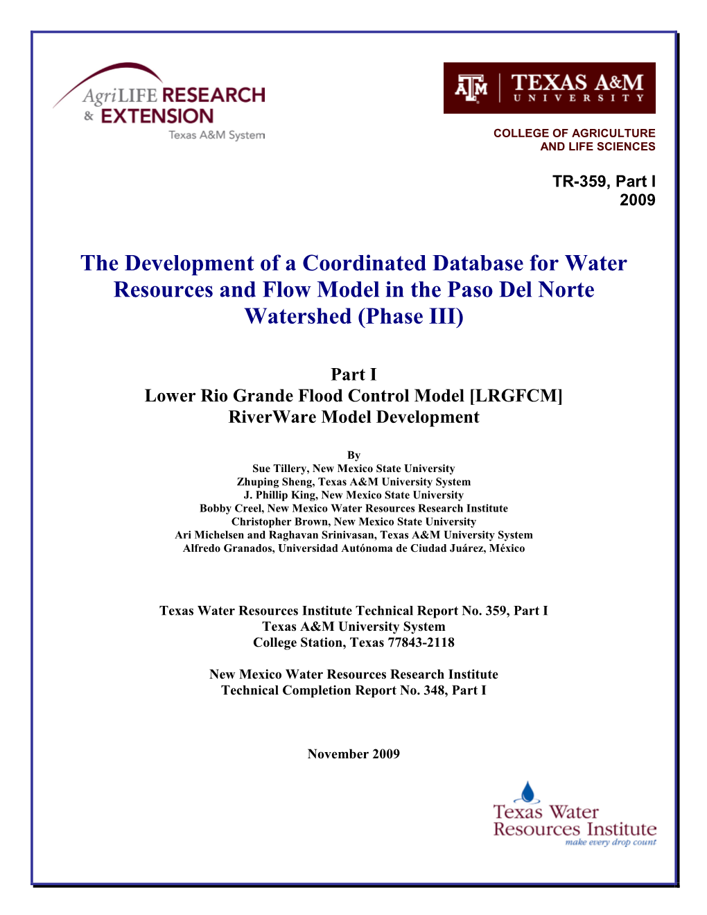 The Development of a Coordinated Database for Water Resources and Flow Model in the Paso Del Norte Watershed (Phase III)