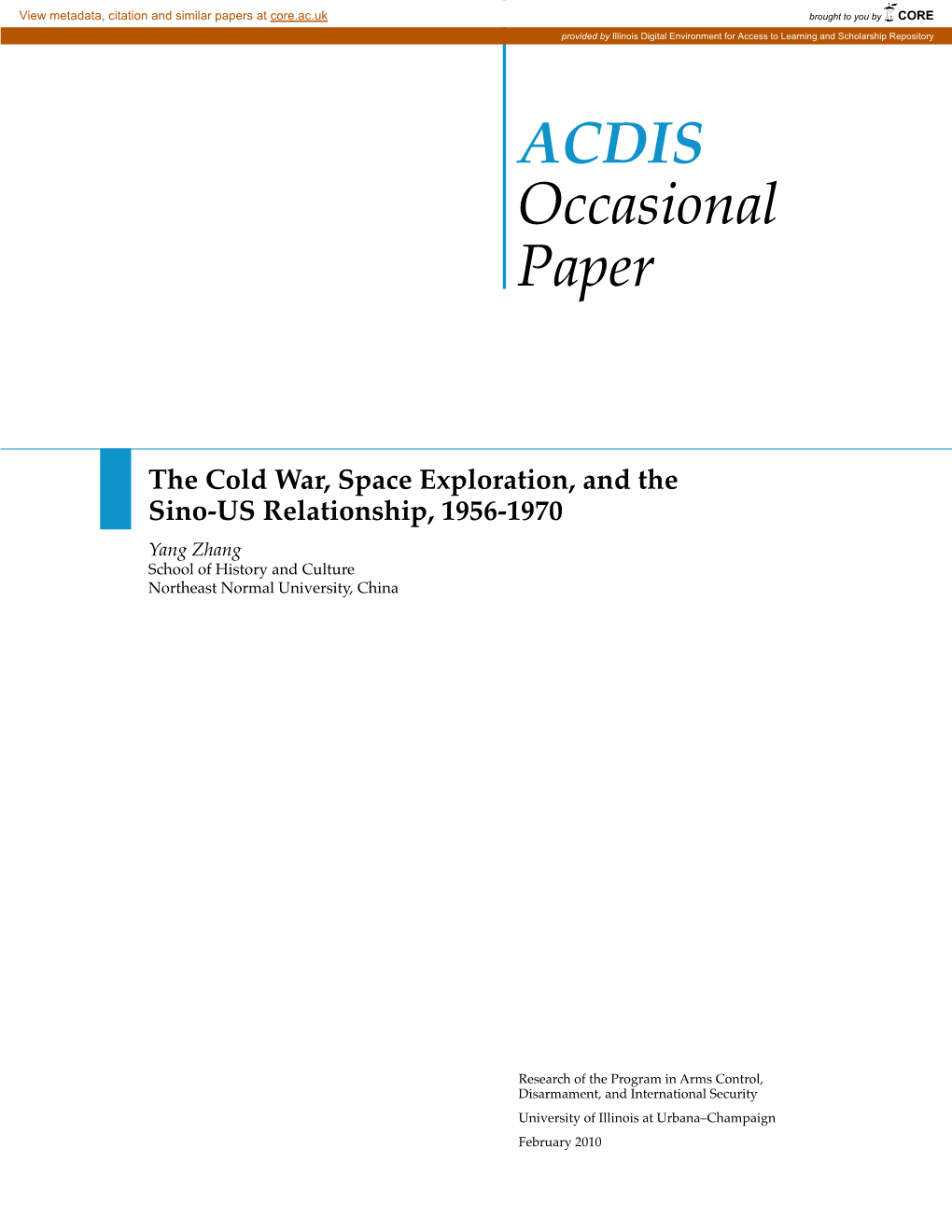 ACDIS Occasional Paper the Cold War, Space Exploration