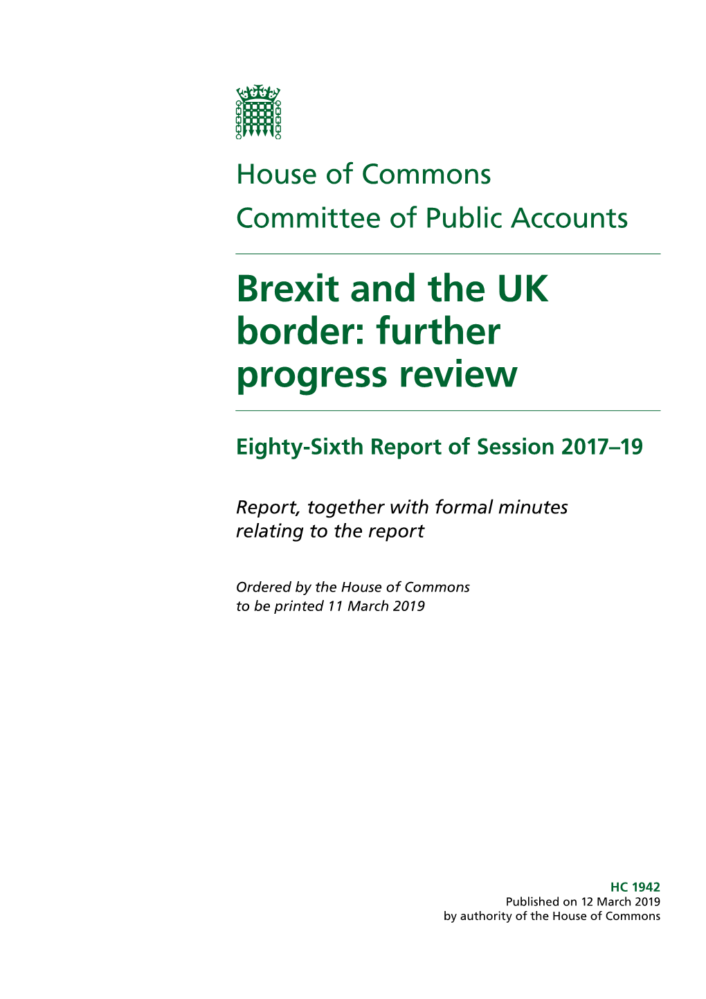 Brexit and the UK Border: Further Progress Review