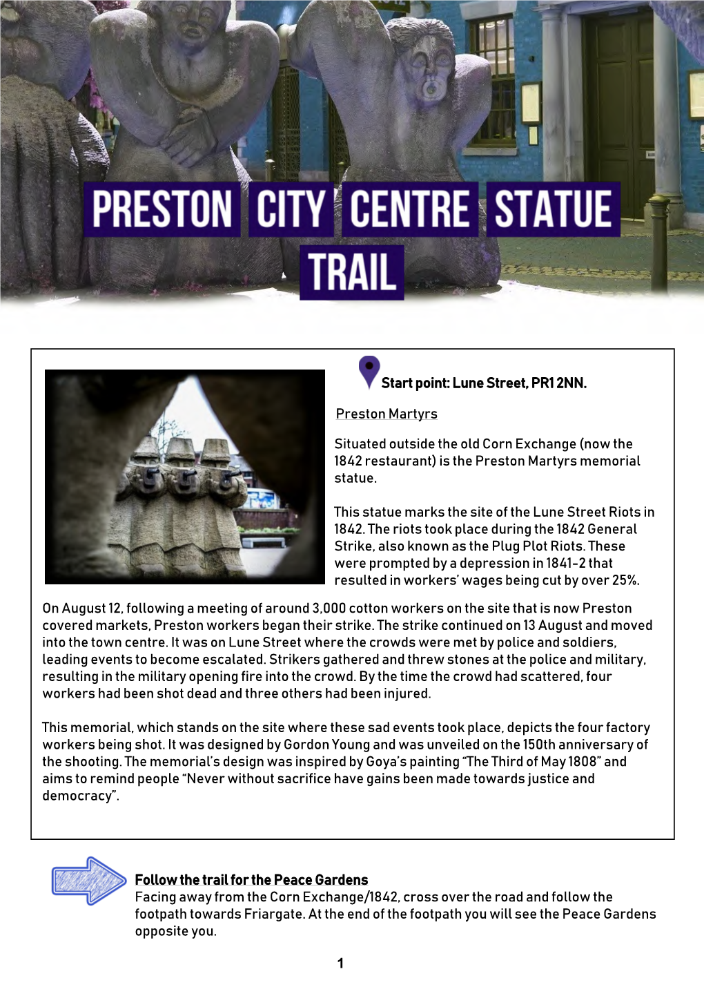 On August 12, Following a Meeting of Around 3,000 Cotton Workers on the Site That Is Now Preston Covered Markets, Preston Workers Began Their Strike