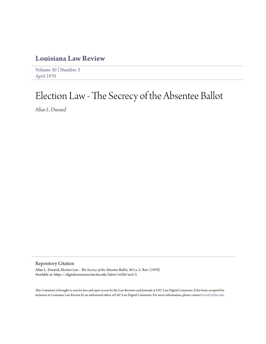 Election Law - the Ecrs Ecy of the Absentee Ballot Allan L