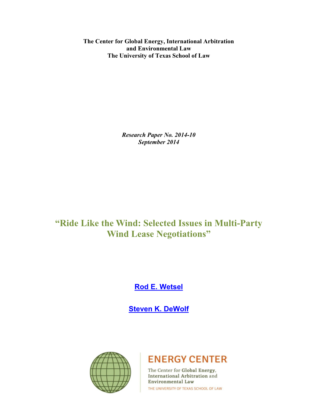 Ride Like the Wind: Selected Issues in Multi-Party Wind Lease Negotiations”