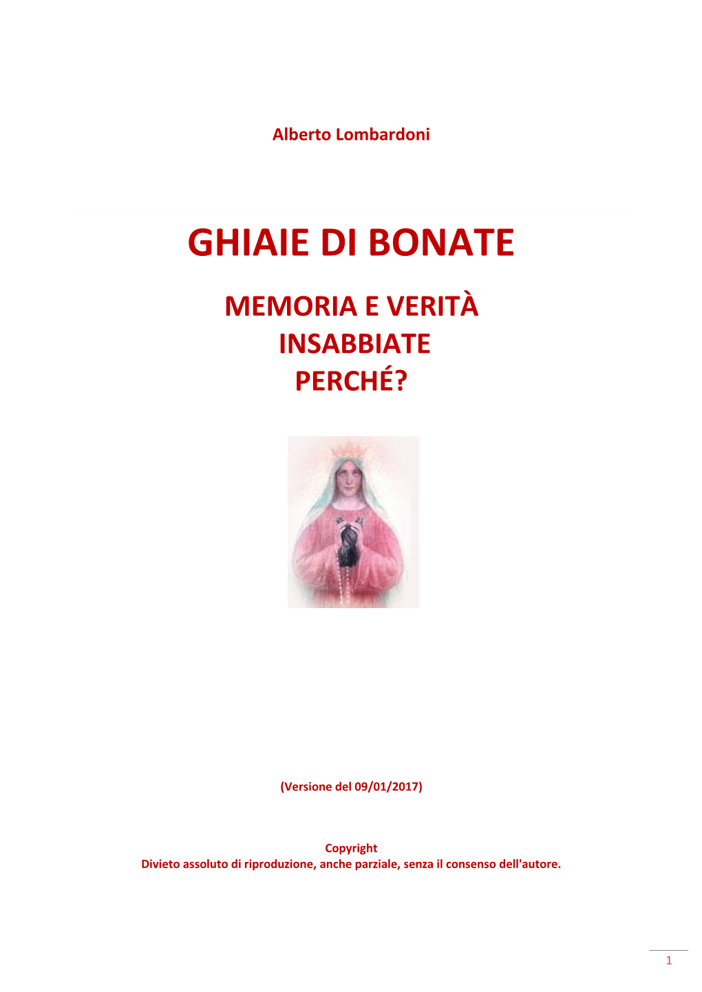 Ghiaie Di Bonate Memoria E Verità Insabbiate Perché?