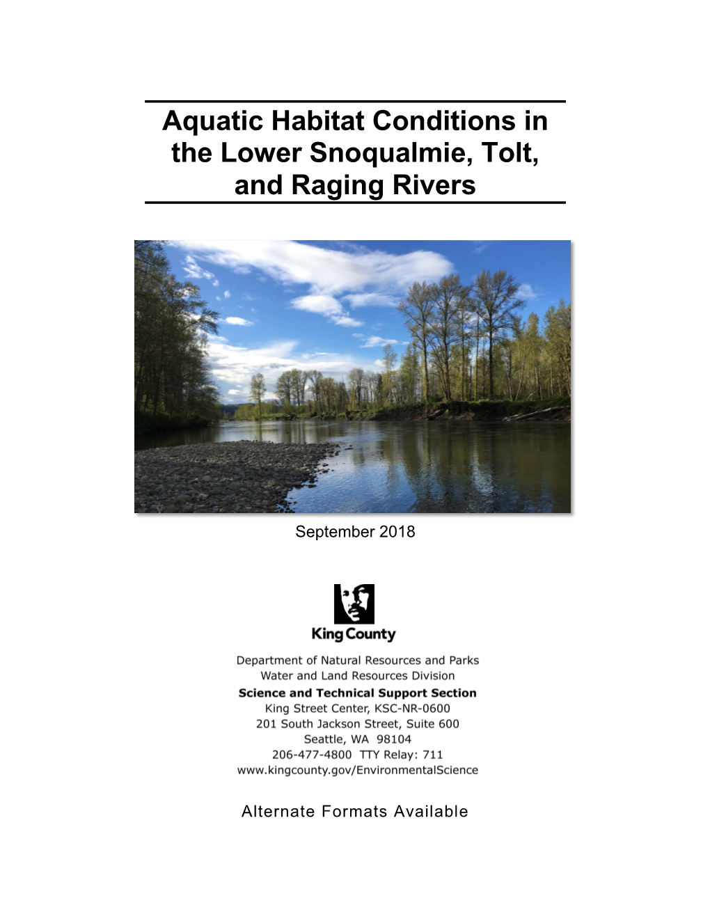 Aquatic Habitat Conditions in the Lower Snoqualmie, Tolt, and Raging Rivers