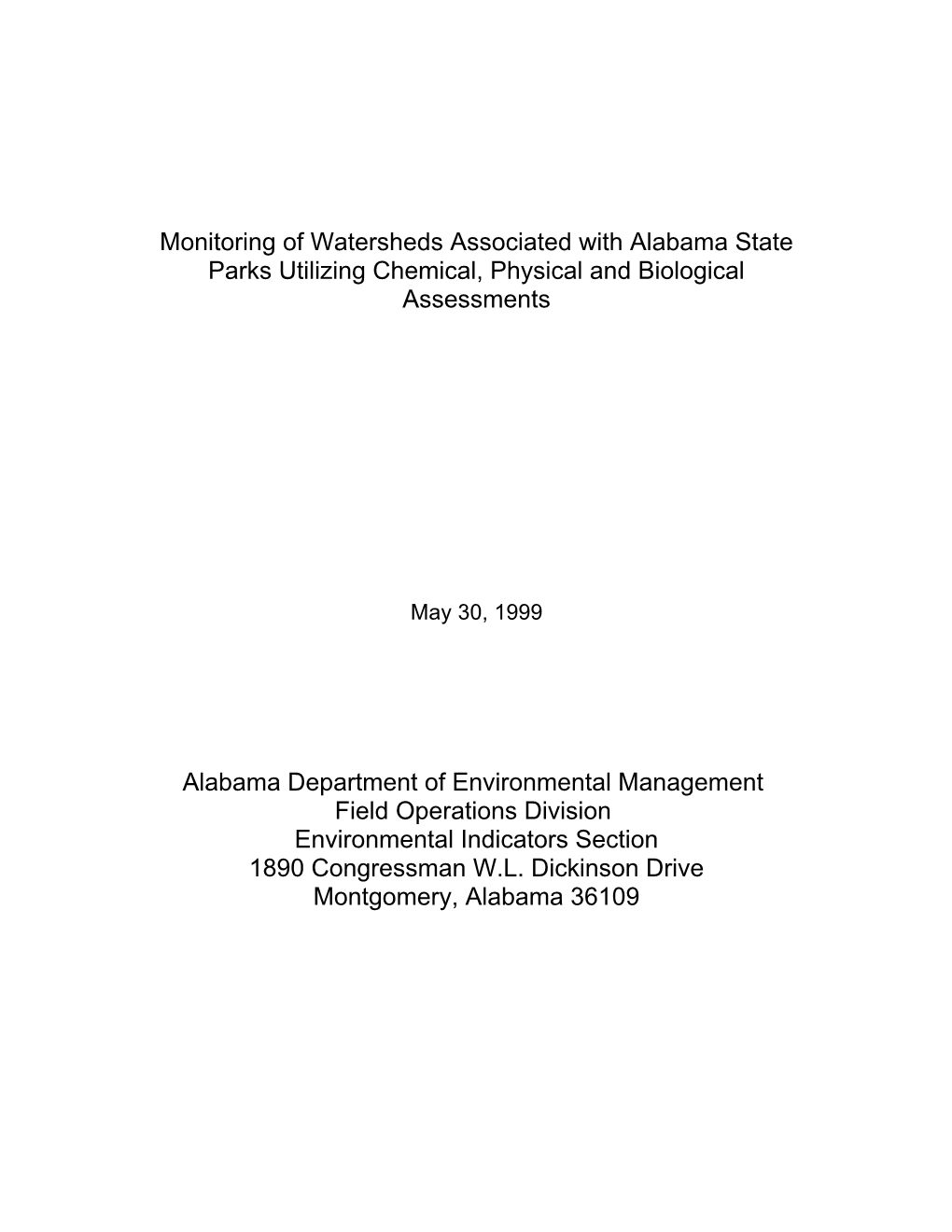 Monitoring of Watersheds Associated with Alabama State Parks Utilizing Chemical, Physical and Biological Assessments