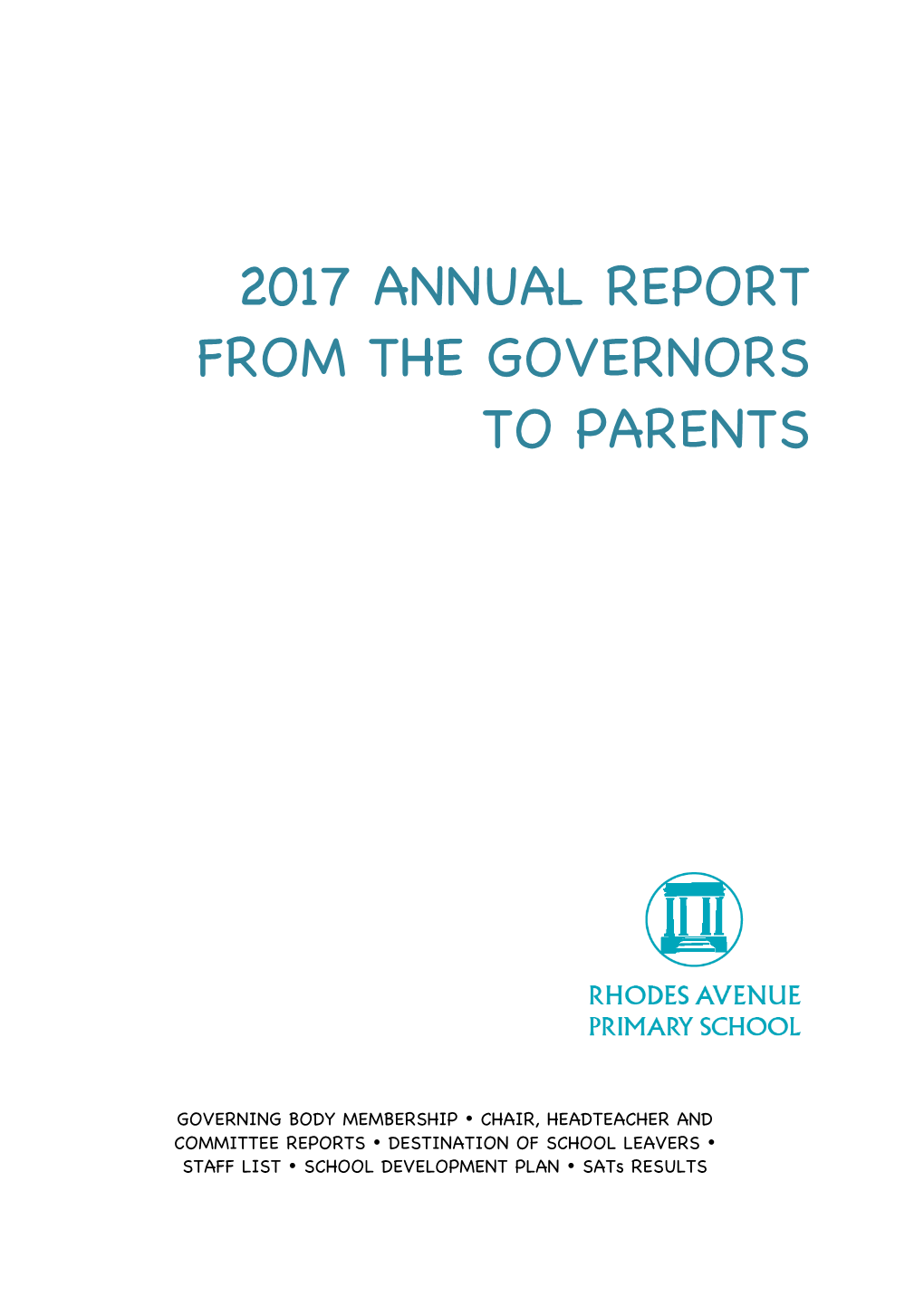 2017 Annual Report from the Governors to Parents