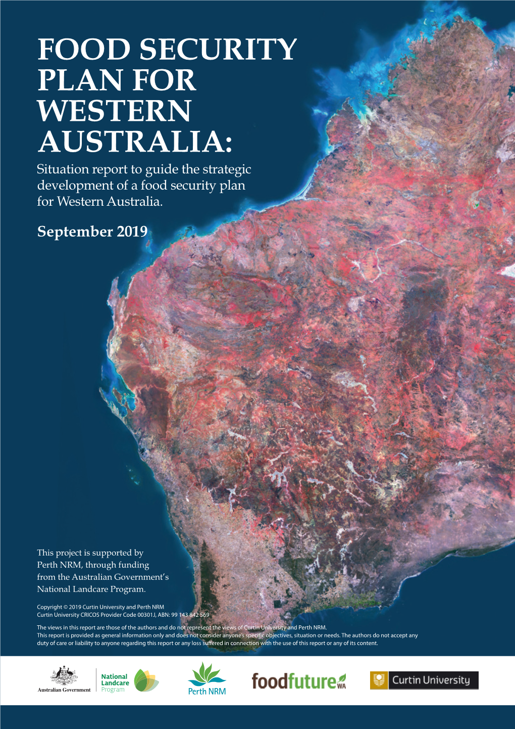 FOOD SECURITY PLAN for WESTERN AUSTRALIA: Situation Report to Guide the Strategic Development of a Food Security Plan for Western Australia