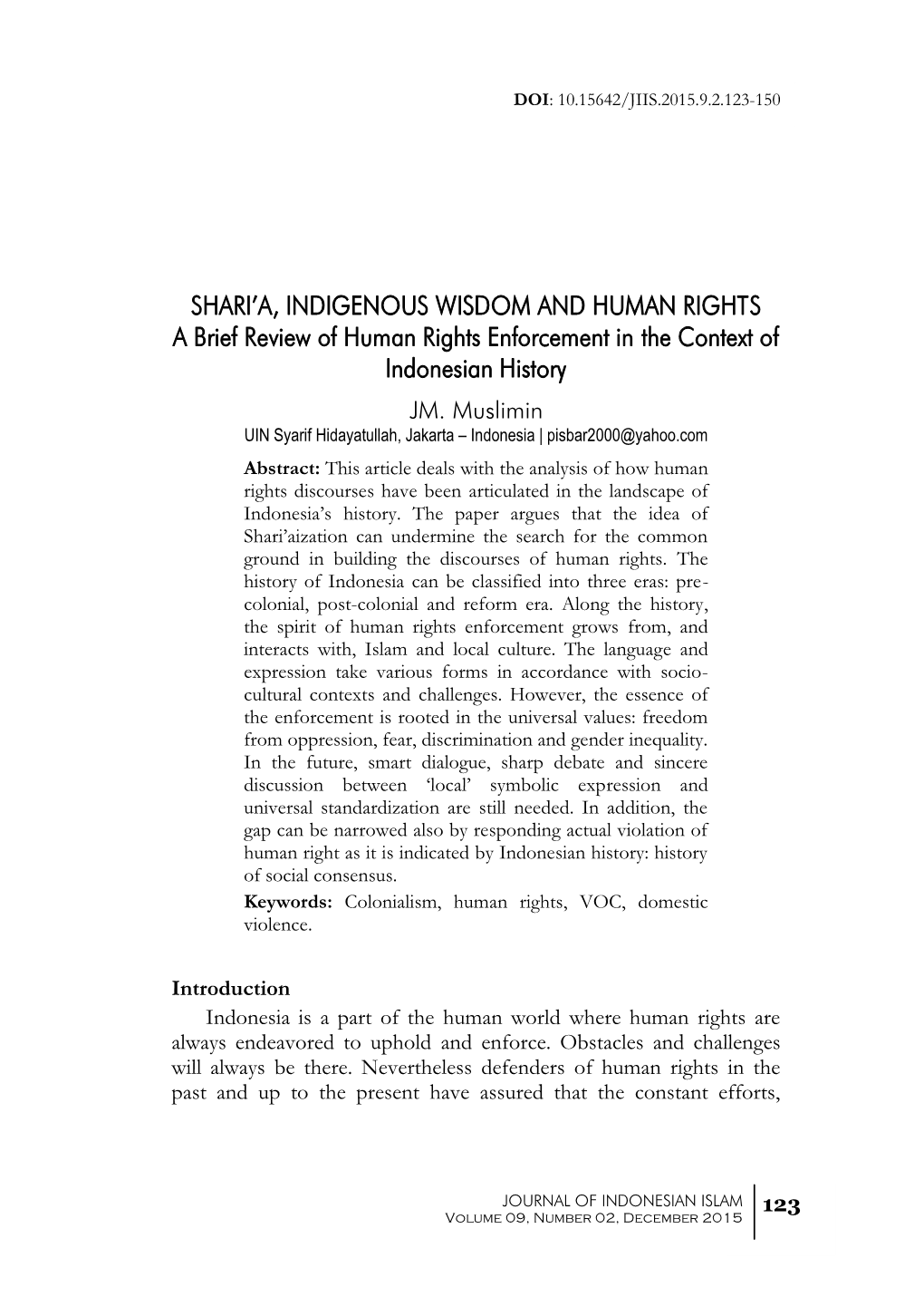 SHARI'a, INDIGENOUS WISDOM and HUMAN RIGHTS a Brief