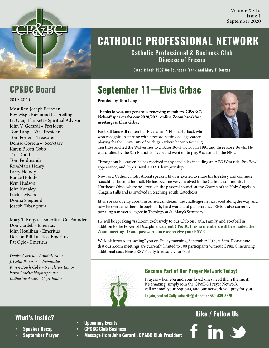 CATHOLIC PROFESSIONAL NETWORK Catholic Professional & Business Club Diocese of Fresno